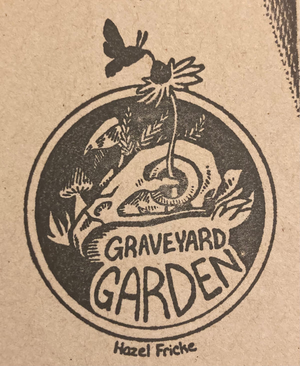 Graveyard Garden - Hazel Fricke